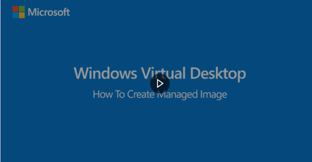 How-to Videos for Windows Virtual Desktop How-to Videos for Windows Virtual Desktop